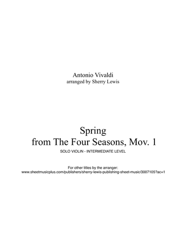SPRING (La Primavera), 1st. Mov., Violin Solo, Intermediate Level (arr. Sherry Lewis)