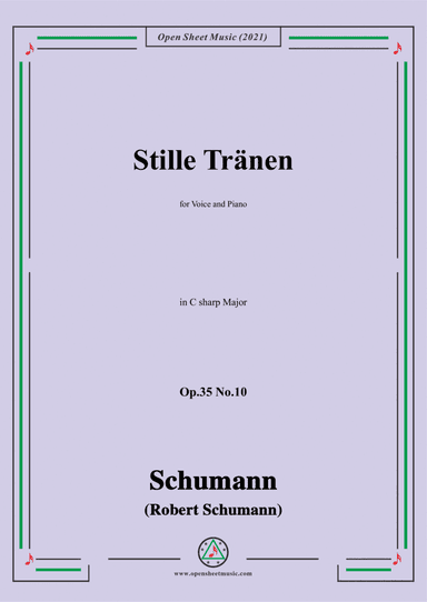 Schumann-Stille Tranen,Op.35 No.10 in C sharp Major (arr. Open Cloud)