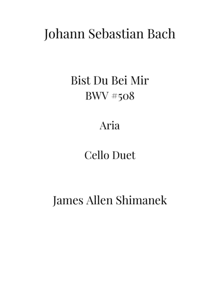 Bist Du Bei Mir BWV 508 (arr. James Allen Shimanek)