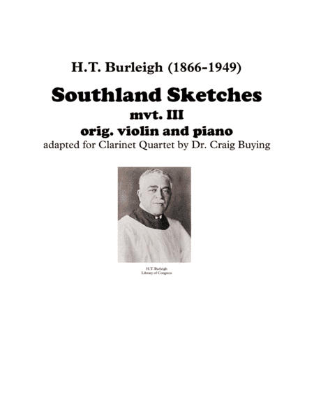 Southland Sketches for Clarinet Quartet (arr. Craig Buying)