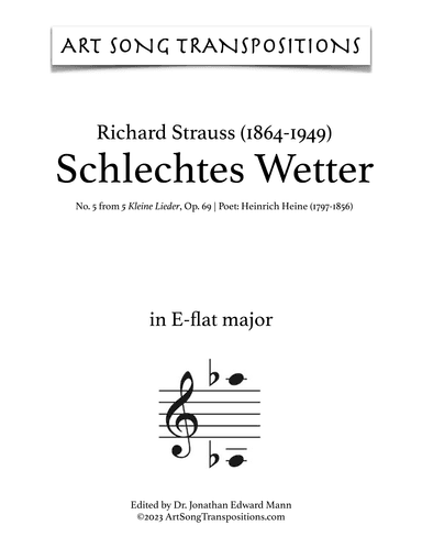 STRAUSS: Schlechtes Wetter, Op. 69 no. 5 (transposed to E-flat major) (arr. ArtSongTranspositions.com)