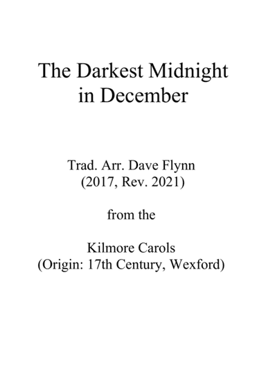 The Darkest Midnight in December (Irish Carol) - SATB (arr. Dave Flynn)