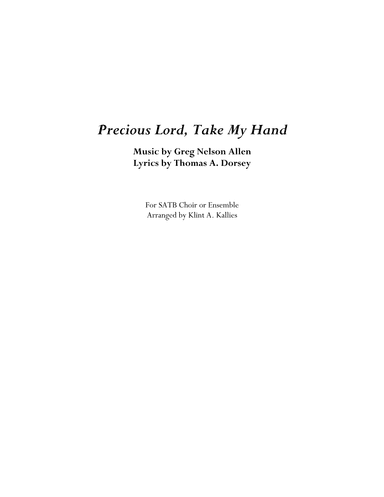 Precious Lord Take My Hand (arr. Klint A Kallies)