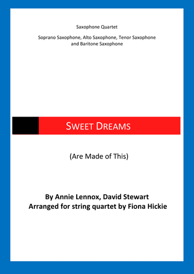 Sweet Dreams (are Made Of This) (arr. Fiona Hickie)
