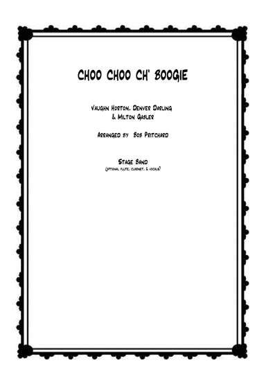 Choo Choo Ch' Boogie (arr. Bob Pritchard)
