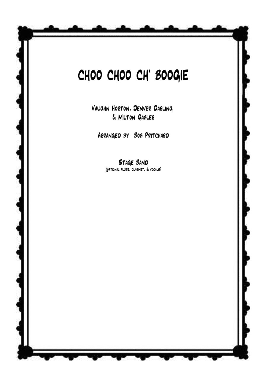 Choo Choo Ch' Boogie (arr. Bob Pritchard)