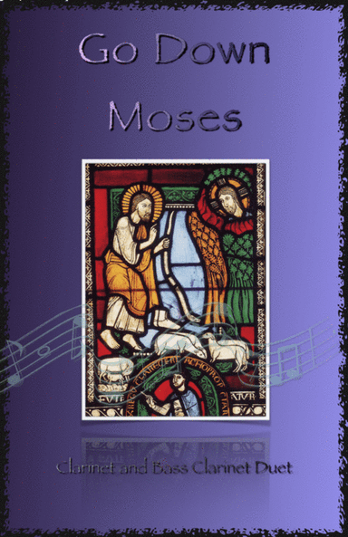 Go Down Moses, Gospel Song for Clarinet and Bass Clarinet Duet (arr. David McKeown)