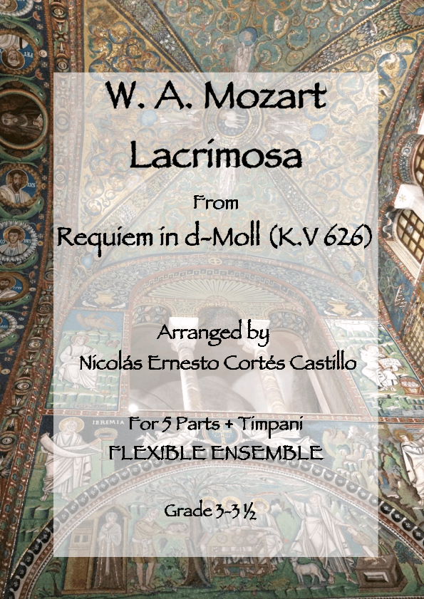 Lacrimosa (from  Requiem in D minor, K. 626) for Flexible Ensemble (arr. Nicolás Ernesto Cortés Castillo)