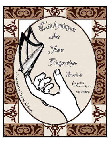 Technique at Your Fingertips for Harp Book 4