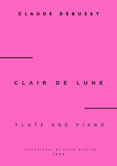 Clair de Lune by Debussy - Flute and Piano (Full Score) (arr. César Madeira)