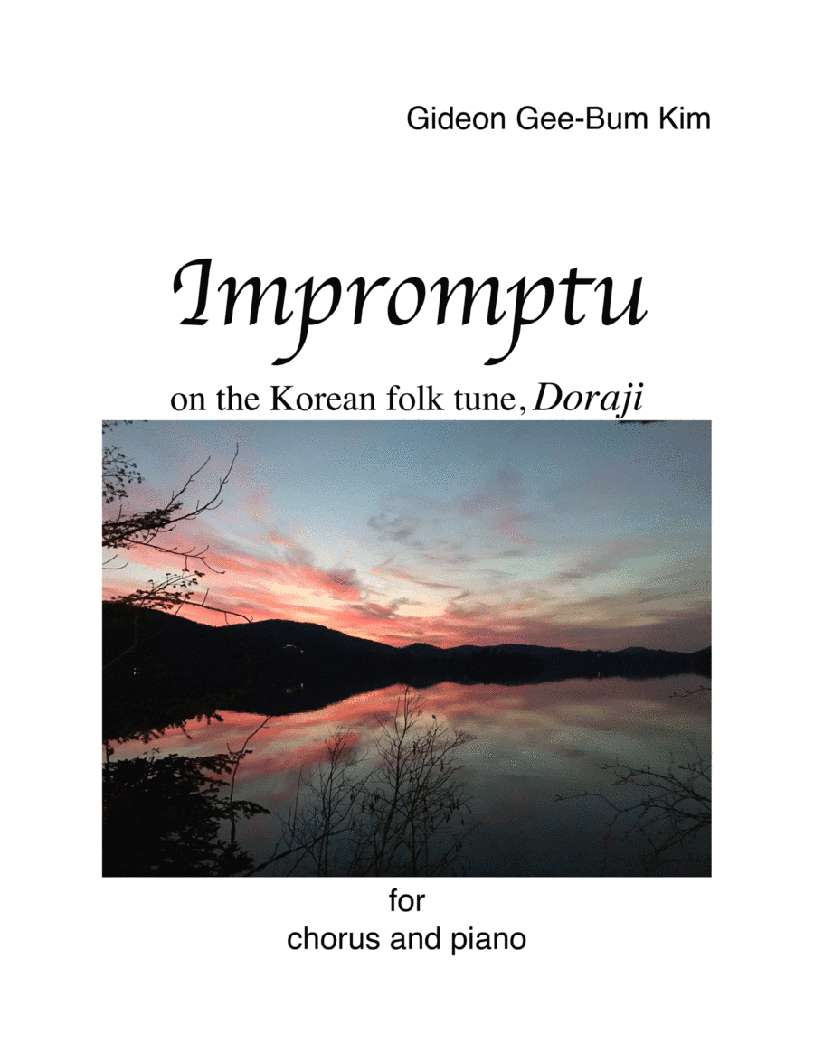 Impromptu on the Korean folk tune, "Doraji" (arr. Gideon Gee-Bum Kim)