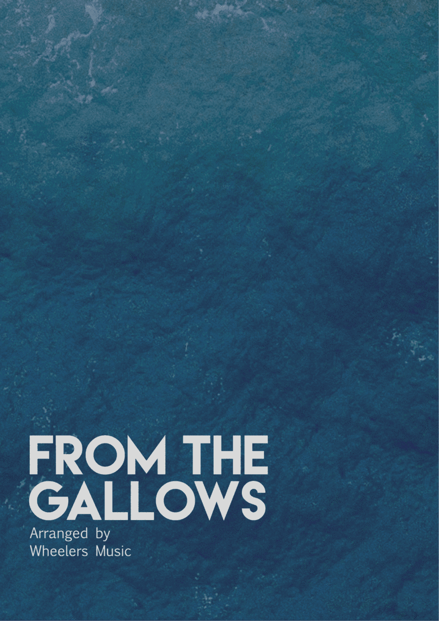From The Gallows (arr. Jason Wheeler)