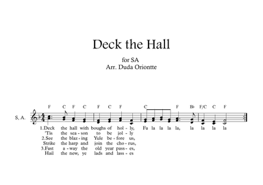 Deck the Halls ( SA - G major - one staff - with chords - no piano) (arr. Duda Oriontte)