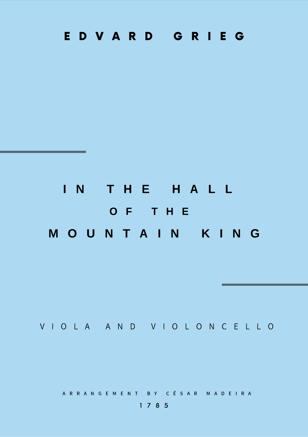 In The Hall Of The Mountain King - Viola and Cello (Full Score and Parts) (arr. César Madeira)