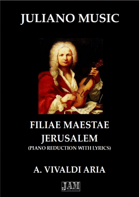 FILIAE MAESTAE JERUSALEM (PIANO REDUCTION WITH LYRICS) - A. VIVALDI (arr. Juliano Music)