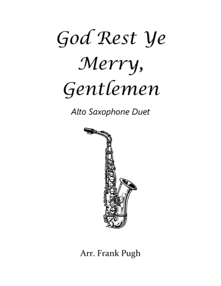 God Rest Ye Merry, Gentlemen alto sax duet (arr. Frank Pugh)