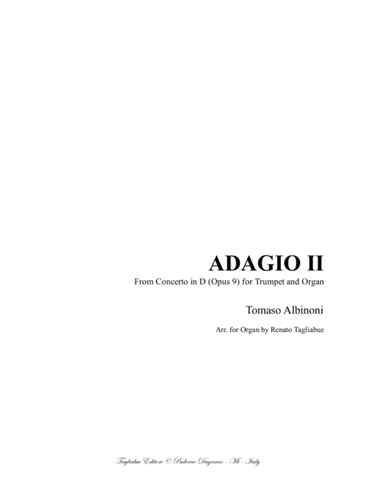 ADAGIO II - Albinoni - From Concerto in D (Opus 9) - Arr. for Organ 3 staff (arr. Renato Tagliabue)