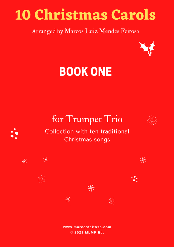 10 Christmas Carols (Book ONE) - Trumpet Trio (arr. MARCOS LUIZ MENDES FEITOSA)