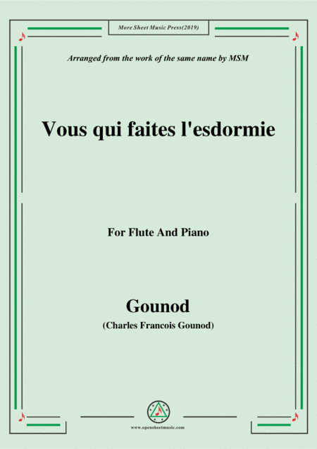 Gounod-Vous qui faites l'esdormie,for Flute and Piano (arr. MSM)