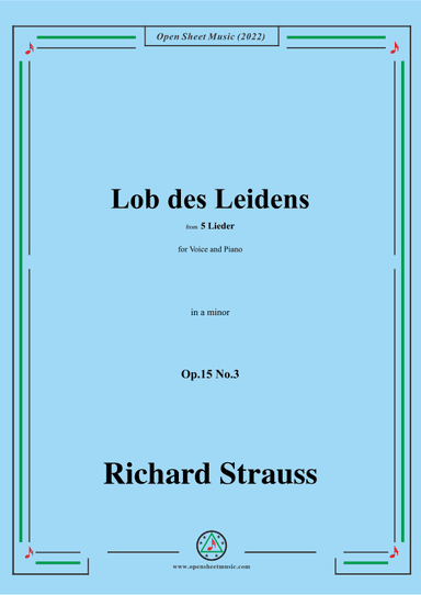 Richard Strauss-Lob des Leidens,in a minor,Op.15 No.3 (arr. OSM Press)