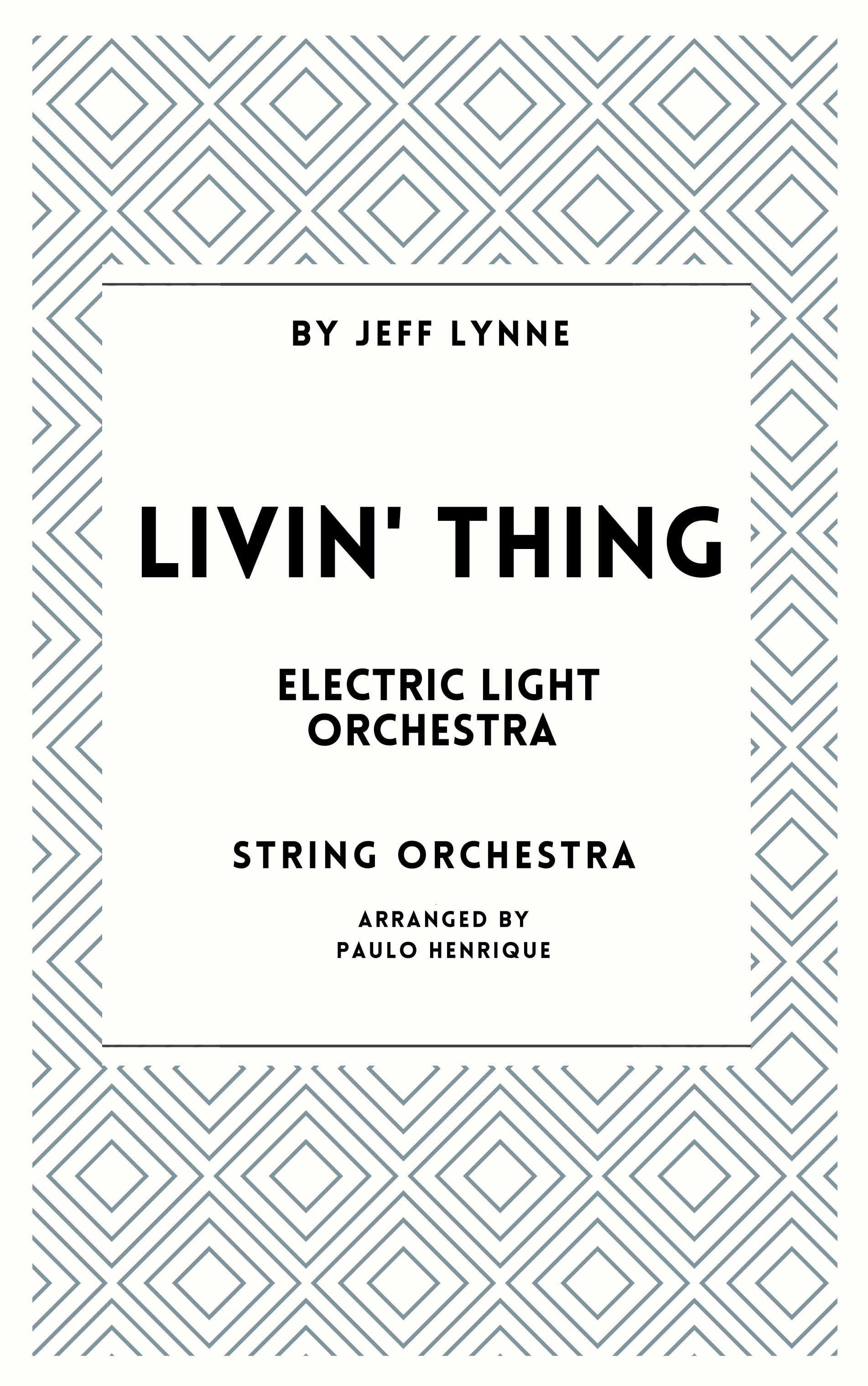 Livin' Thing (arr. Paulo Henrique)