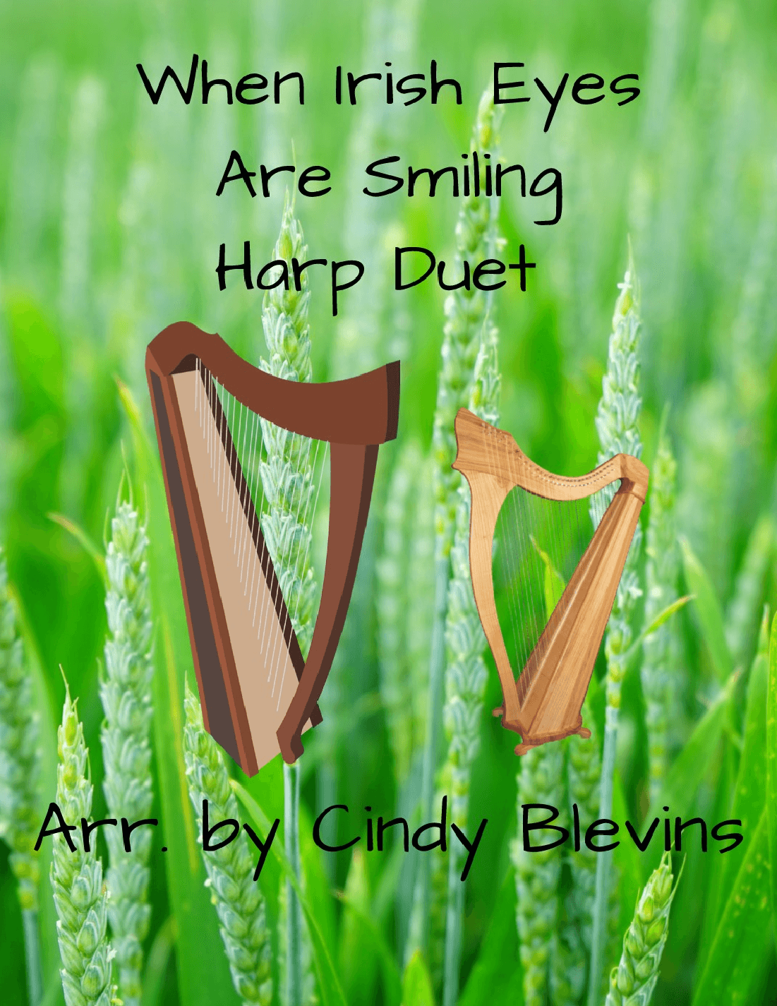 When Irish Eyes are Smiling, for Harp Duet (arr. Cindy Blevins)