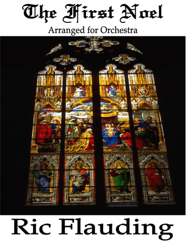 The First Noel (Orchestra) (arr. Ric Flauding)
