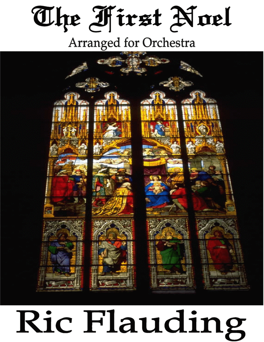 The First Noel (Orchestra) (arr. Ric Flauding)