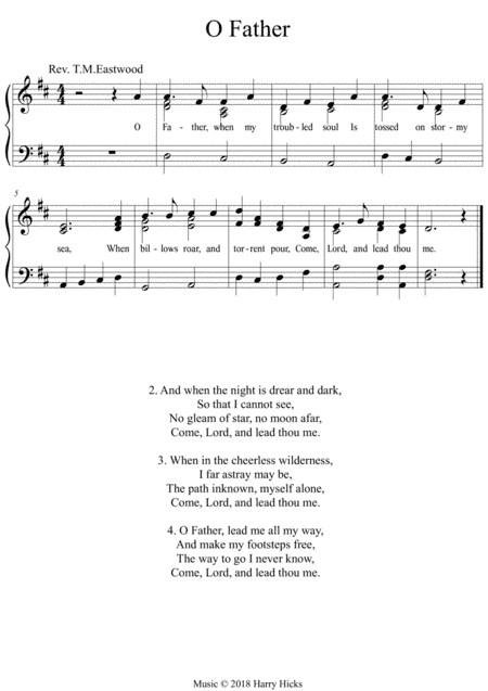 O Father. A new tune to this wonderful old hymn.