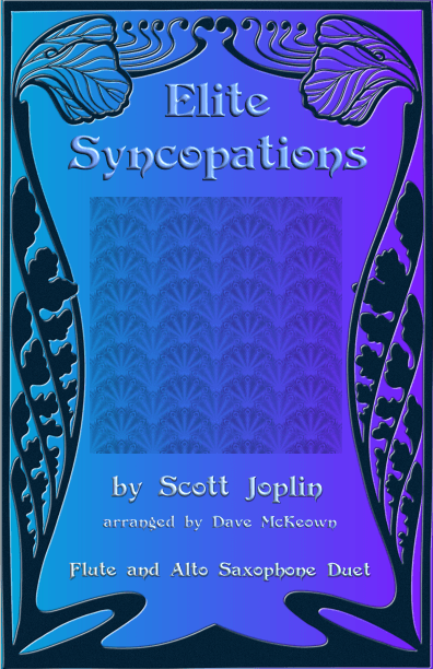 The Elite Syncopations for Flute and Alto Saxophone Duet (arr. David McKeown)