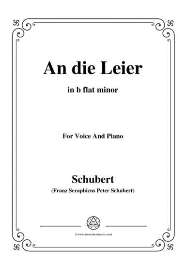 Schubert-An die Leier(To My Lyre),Op.56 No.2,in b flat minor,for Voice&Piano (arr. MSM)