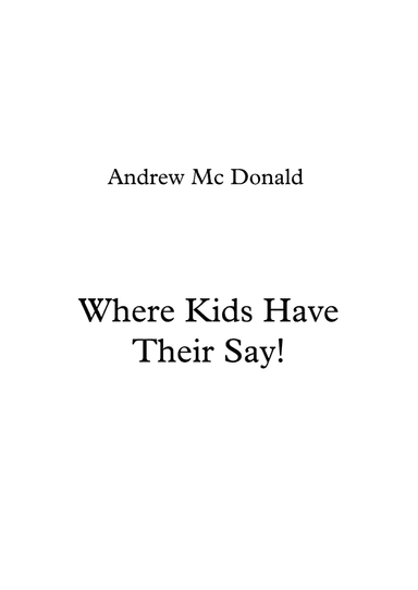Where Kids Have Their Say!