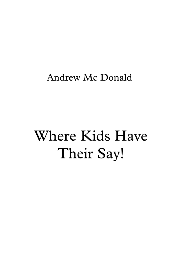 Where Kids Have Their Say!