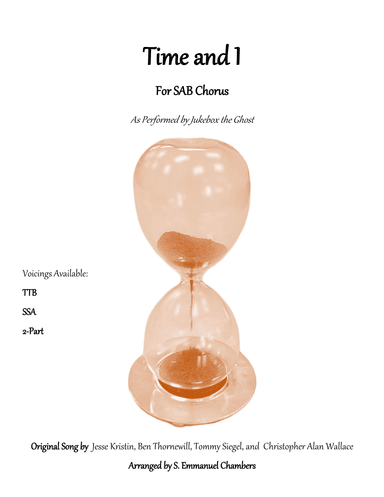 Time And I (arr. S. Emmanuel Chambers)