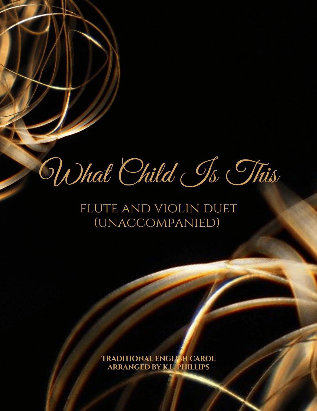 What Child Is This - Flute and Violin Duet (Unaccompanied) (arr. K.L. Phillips)