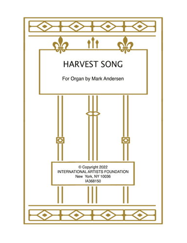 Harvest Song for organ by Mark Andersen
