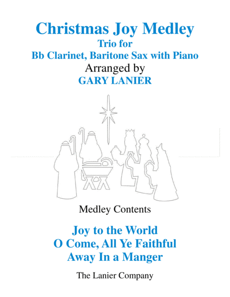 CHRISTMAS JOY MEDLEY (Trio - Bb Clarinet & Baritone Sax with Piano) (arr. Gary Lanier)