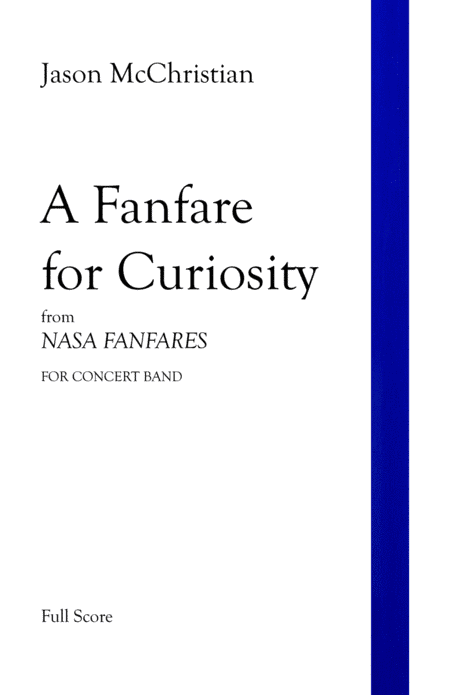 A Fanfare for Curiosity - from NASA FANFARES for Concert Band