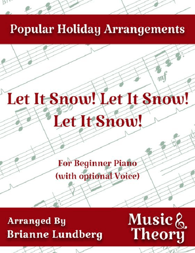 Let It Snow! Let It Snow! Let It Snow! (arr. Brianne Lundberg)