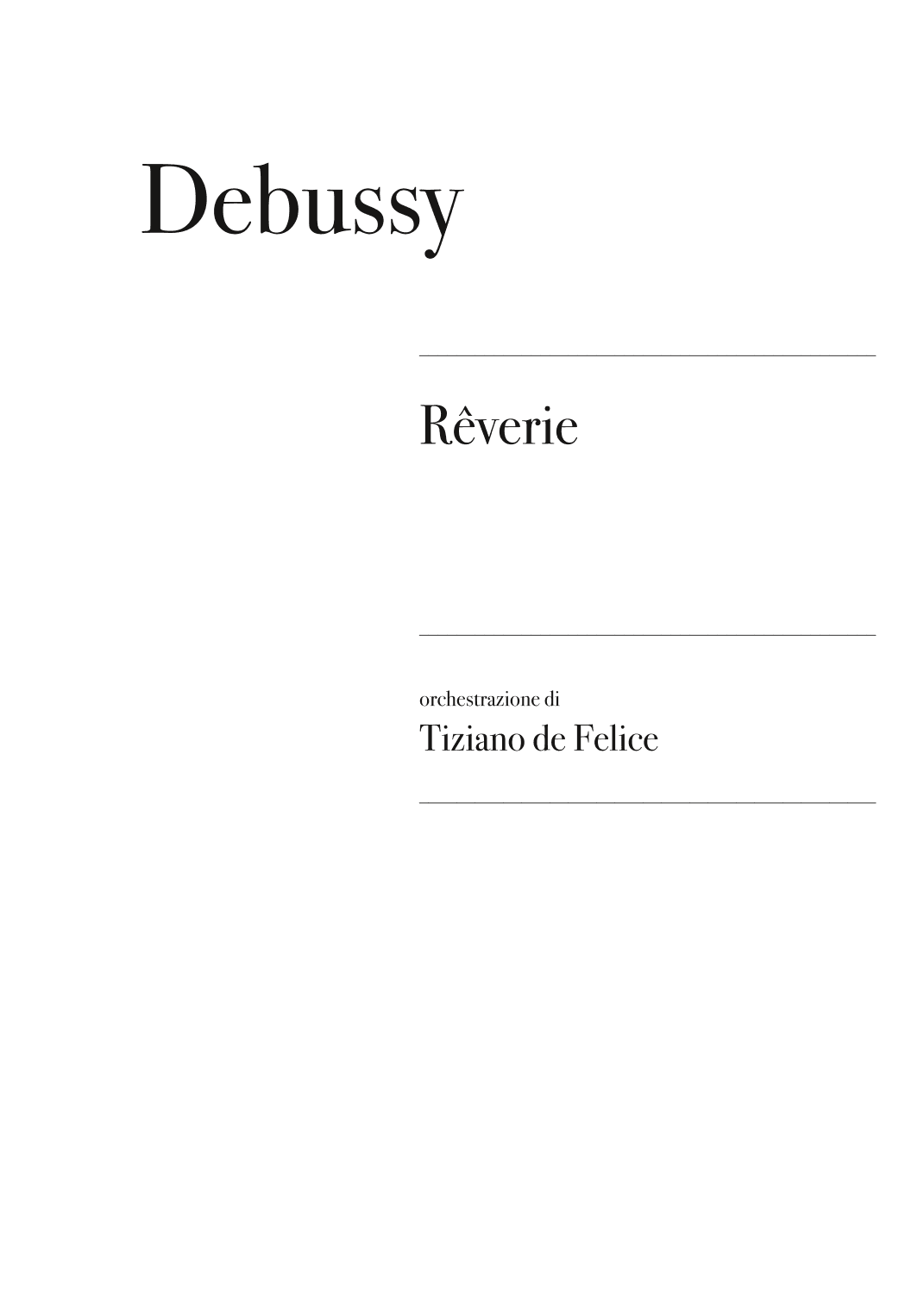 Rêverie for Orchestra - Claude Debussy - Score Only (arr. Tiziano de Felice)