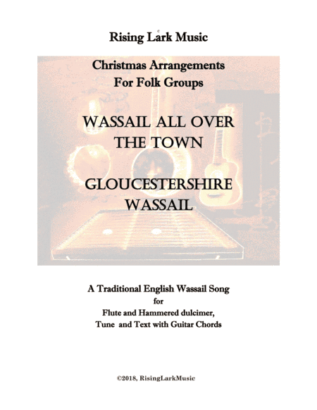 Wassail All Over the Town (arr. Z.M. Barnes)