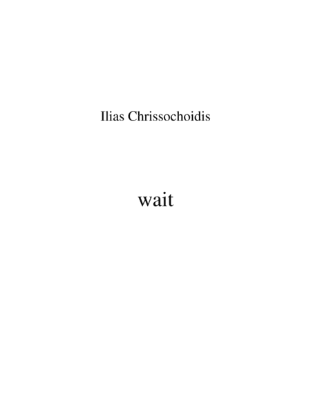 Wait