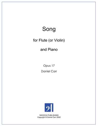 Song for Flute (or Violin) and Piano - Opus 17
