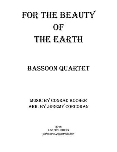 For the Beauty of the Earth for Bassoon Quartet (arr. Jeremy Corcoran)