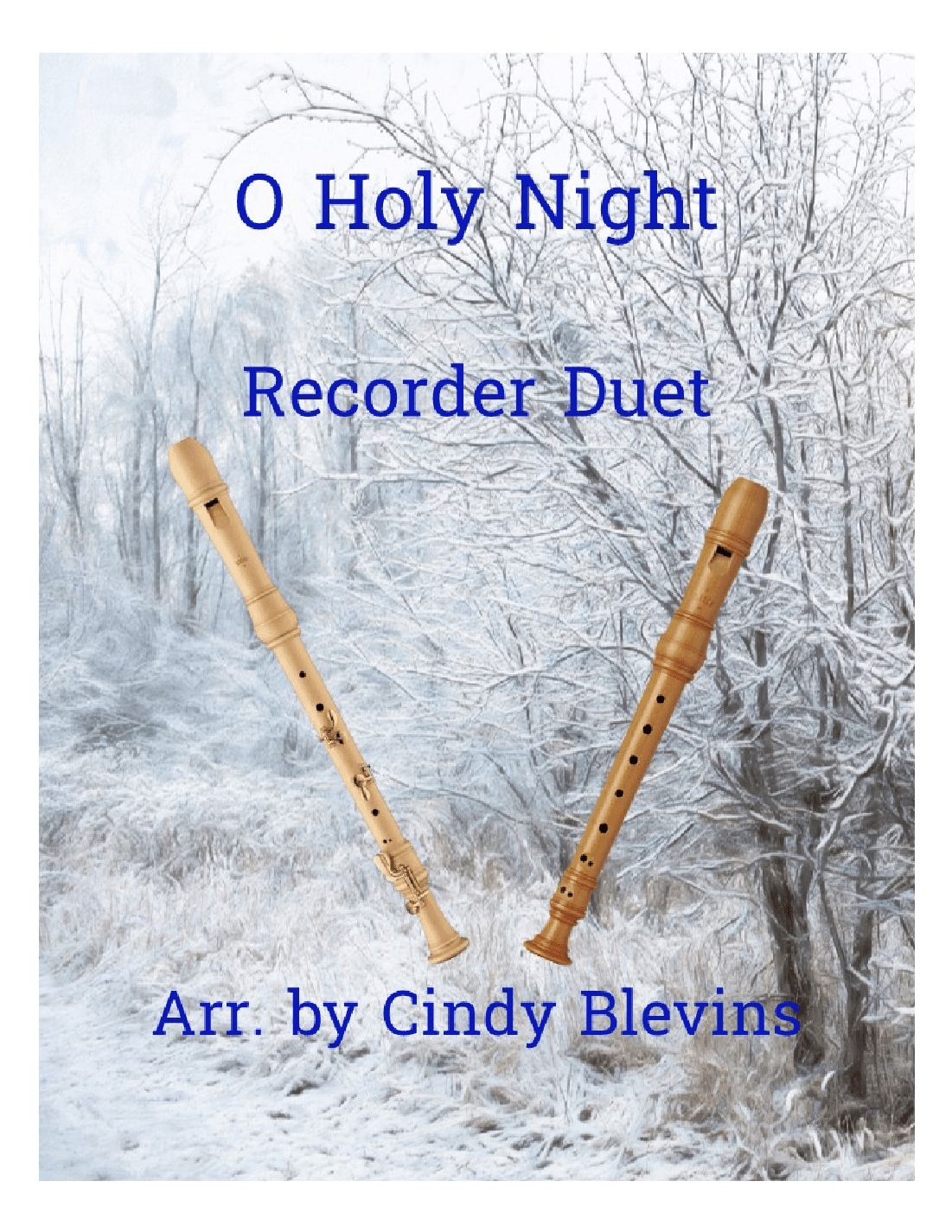 O Holy Night, Recorder Duet (arr. Cindy Blevins)