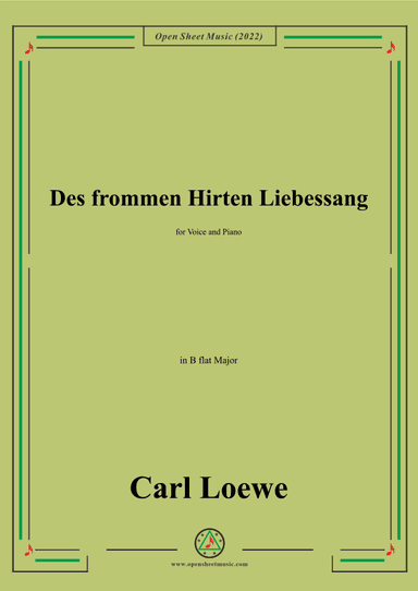 Loewe-Des frommen Hirten Liebessang,in B flat Major (arr. OSM Press)