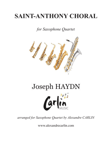 Saint-Anthony Choral by Haydn - arranged for Saxophone Quartet (arr. Alexandre CARLIN)