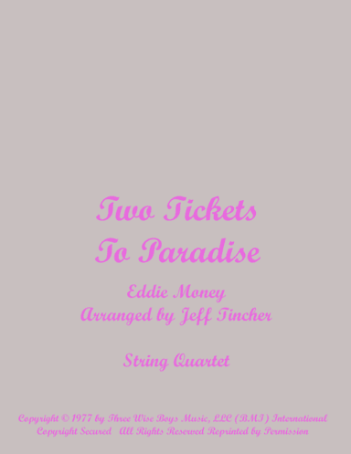 Two Tickets To Paradise (arr. Jeff Tincher)
