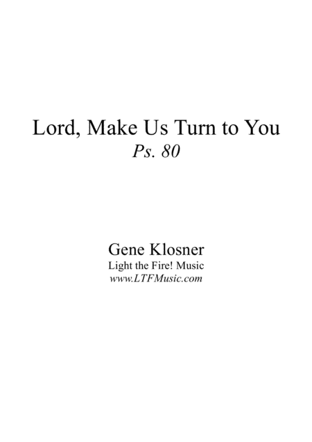 Lord, Make Us Turn to You (Ps. 80) [Octavo - Complete Package]