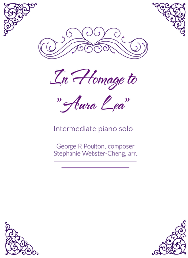 In Homage to "Aura Lea" (arr. Stephanie Webster-Cheng)